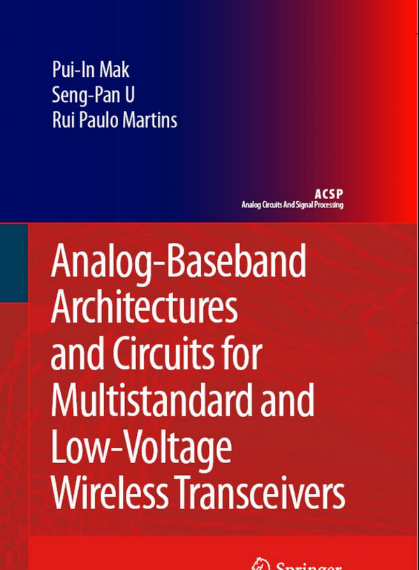 ANALOG BASEBAND ARCHITECTURES AND CIRCUITS FOR MULTISTANDARD